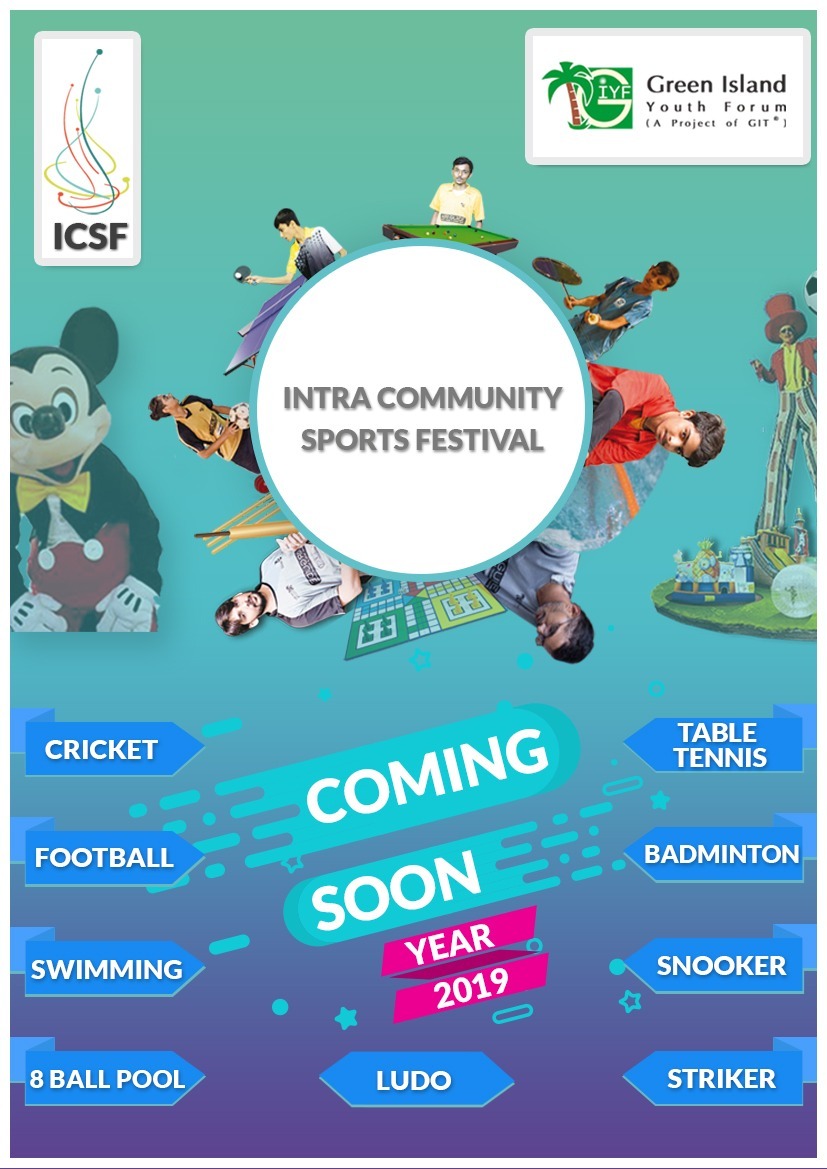 Coming Soon Intra Community Sports Festival 2019
